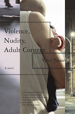 Image for VIOLENCE NUDITY ADULT CONTENT : A NOVE