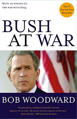 Bush at War, Woodward, Bob Bush at War, Woodward, Bob