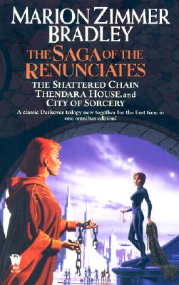 Image for The Saga of the Renunciates (Darkover Omnibus, 3)