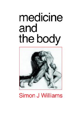 Image for Medicine and the Body