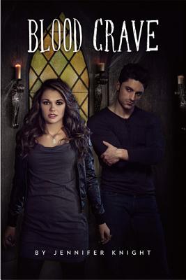 Blood Crave, Knight, Jennifer Blood Crave, Knight, Jennifer