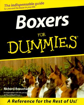 Boxers for Dummies, Beauchamp, Richard Boxers for Dummies, Beauchamp, Richard