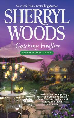 Image for Catching Fireflies (The Sweet Magnolias)