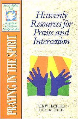 Image for The Spirit-filled Life Kingdom Dynamics Guides K14-praying In The Spirit