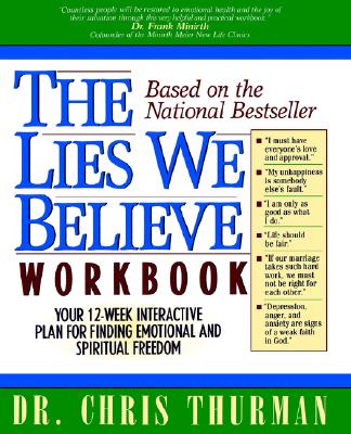 The Lies We Believe Workbook The Lies We Believe Workbook