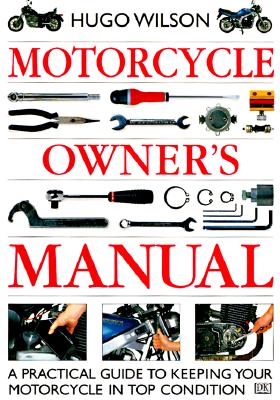 Motorcycle Owner's Manual, "Wilson, Hugo" Motorcycle Owner's Manual, "Wilson, Hugo"