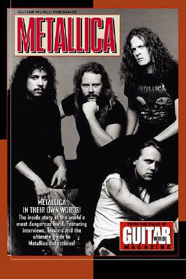Image for Guitar World Presents Metallica: Metallica--In Their Own Words