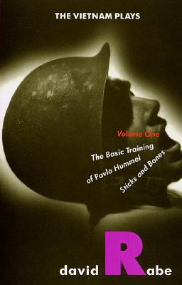 Image for The Vietnam Plays: The Basic Training of Pavlo Hummel ; Sticks and Bones
