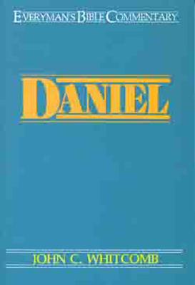 Image for Daniel- Bible Commentary (Everymans Bible Commentaries)