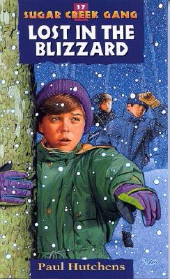 Image for 17 Lost in the Blizzard (Sugar Creek Gang Series)