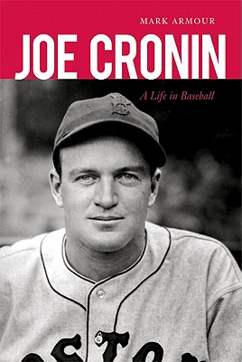 Image for Joe Cronin: A Life in Baseball