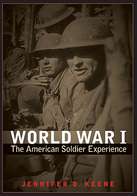Image for World War I: The American Soldier Experience