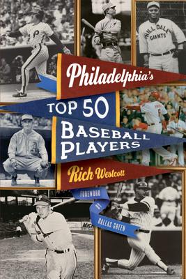 Image for Philadelphia's Top Fifty Baseball Players