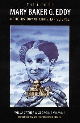 Image for The Life of Mary Baker G. Eddy and the History of Christian Science