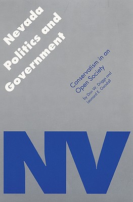 Image for Nevada Politics and Government: Conservatism in an Open Society (Politics and Governments of the American States)