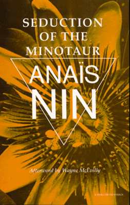Seduction of the Minotaur (Vol V), Nin, Ana�s