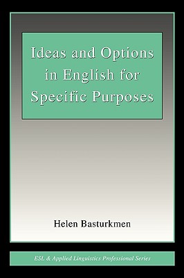Image for Ideas and Options in English for Specific Purposes