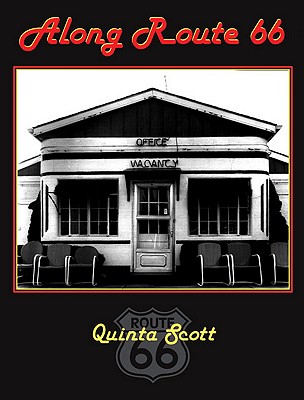 Along Route 66, Scott, Quinta Along Route 66, Scott, Quinta