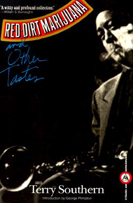 Red-Dirt Marijuana and Other Tastes, Southern, Terry Red-Dirt Marijuana and Other Tastes, Southern, Terry