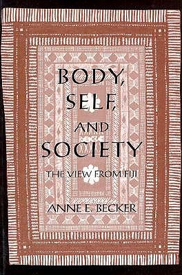 Image for BODY, SELF, AND SOCIETY THE VIEW FROM FIJI