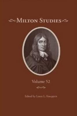 Image for Milton Studies Volume 52