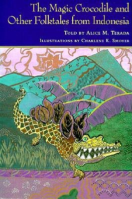 Image for Magic Crocodile and Other Folktales from Indonesia, The