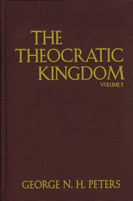 Image for The Theocratic Kingdom, 3 Volume Set