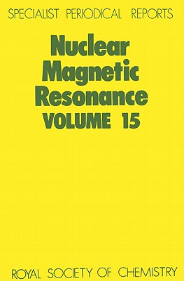 Image for Nuclear Magnetic Resonance: A Review of the Literature (Nuclear Magnetic Resonance) (Hardcover) Volume 15