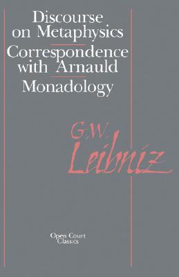Image for Discourse on Metaphysics : Correspondence with Arnauld - Monadology