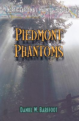 Piedmont Phantoms, Barefoot, Daniel W. Piedmont Phantoms, Barefoot, Daniel W.