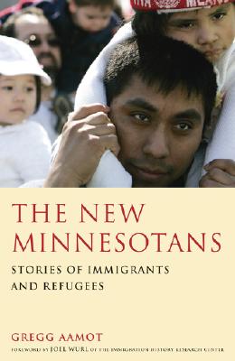 Image for The New Minnesotans: Stories of Immigrants and Refugees