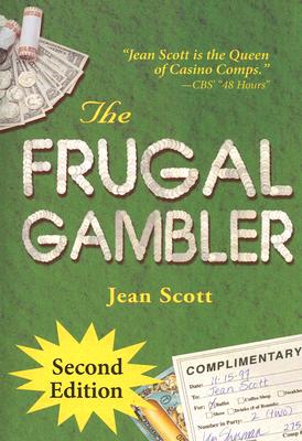 The Frugal Gambler, Scott, Jean The Frugal Gambler, Scott, Jean