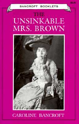 Image for The Unsinkable Mrs. Brown