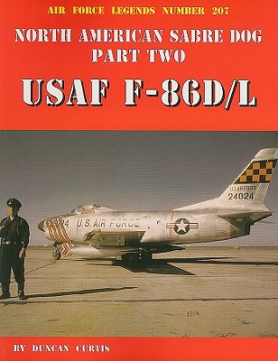 Image for North American Sabre Dog USAF F-86D/L - Part 2 (Air Force Legends)