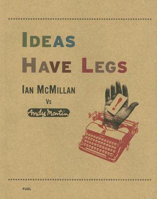Image for IDEAS HAVE LEGS
