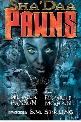 Image for Sha'Daa: PAWNS (Volume 3)
