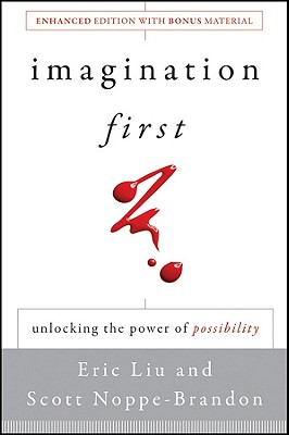Image for Imagination First: Unlocking the Power of Possibility