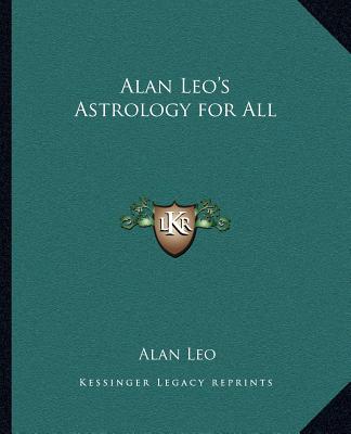 Image for Alan Leo's Astrology for All