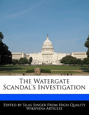 Image for The Watergate Scandal's Investigation
