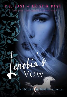 Image for Lenobia's Vow: A House of Night Novella