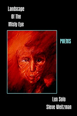 Landscape of the Misty Eye, Solo, Len; Weitzman, Steve Landscape of the Misty Eye, Solo, Len; Weitzman, Steve