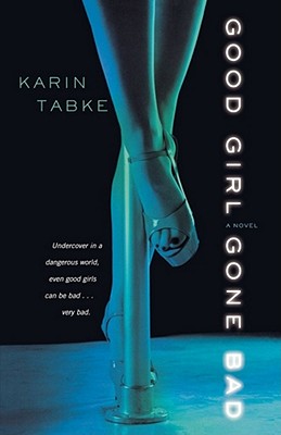 Image for GOOD GIRL GONE BAD