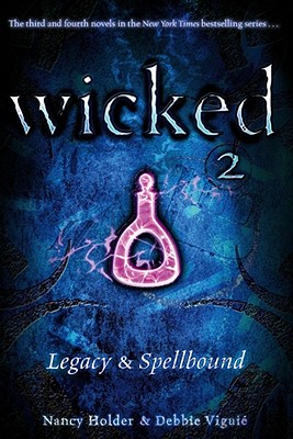 Image for Wicked 2: Legacy & Spellbound