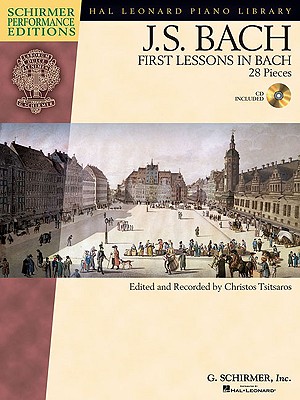 Image for First Lessons in Bach: 28 Pieces (Schirmer Performance Editions) with online audio