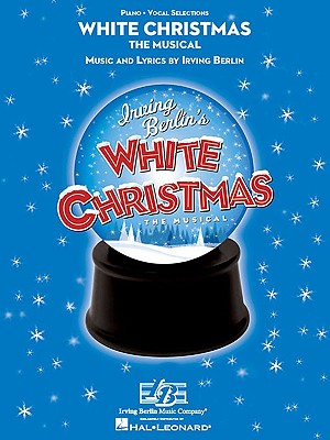 Image for White Christmas the Musical - Piano Vocal Selections