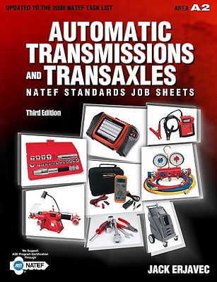 Image for Automatic Transmissions and Transaxles NATEF Standards Job Sheets Area A2 3rd Edition