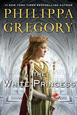 The White Princess (Cousins' War), "Gregory, Philippa" The White Princess (Cousins' War), "Gregory, Philippa"