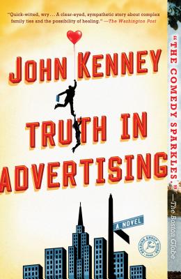 Image for Truth in Advertising: A Novel