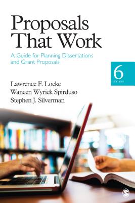 Image for Proposals That Work: A Guide for Planning Dissertations and Grant Proposals
