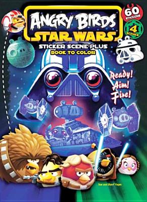 Image for Bendon Publishing Angry Birds/Star Wars Sticker Scene Coloring Book
